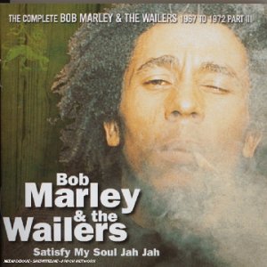 Bob Marley - Satisfy My Soul Jah Jah - Zortam Music