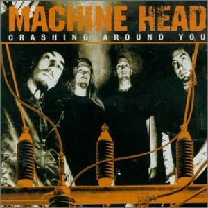 Crashing Around You