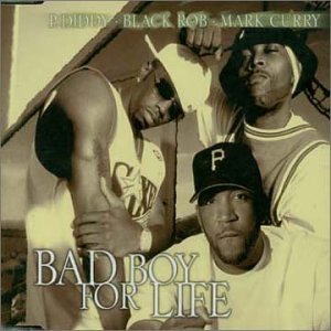 Bad Boy for Life