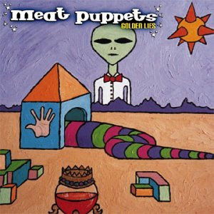 MEAT PUPPETS - You Love Me Lyrics - Zortam Music