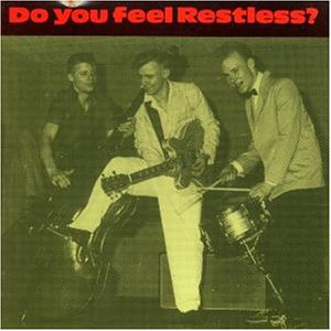 Do You Feel Restless
