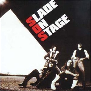Slade on Stage