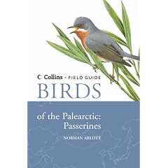 Birds of the Palearctic: Passerines (Collins Field Guide)