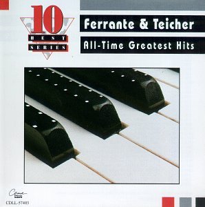 Ferrante & Teicher - Ferrante & Teicher - All-Time Greatest Hits - Zortam Music