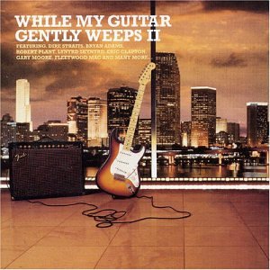 While My Guitar Gently Weeps V.2