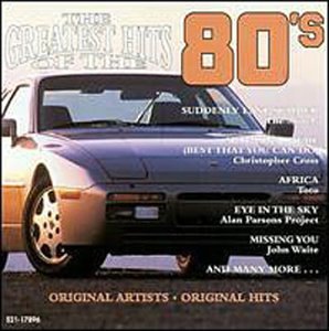 Greatest Hits of the '80s, Vol. 1