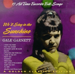Gale Garnett - We