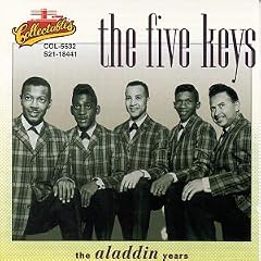 The Five Keys&nbsp;-&nbsp;The Aladdin Years