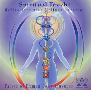 Spiritual Touch Facets of Human Consciousness