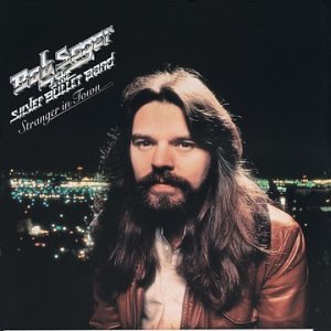 Bob Seger - Stranger in Town [Australian Import] - Zortam Music