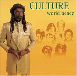 Culture - World Peace - Zortam Music