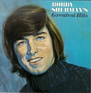 Bobby Sherman - Bobby Sherman - Greatest Hits - Zortam Music