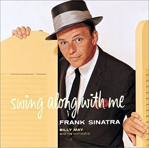 Swing Along with Me by Frank Sinatra album cover