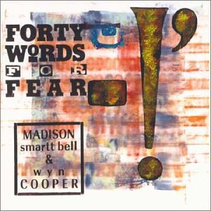 Forty Words For Fear
