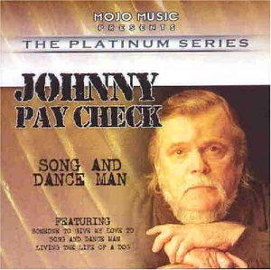 JOHNNY PAYCHECK - Song & Dance Man - Zortam Music