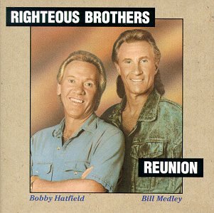 Righteous Brothers, The - The Reunion - Zortam Music