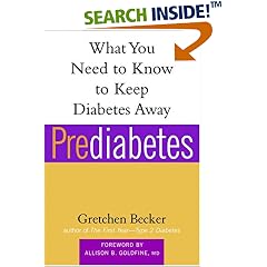 Prediabetes: What You Need to Know to Keep Diabetes Away (Marlowe Diabetes Library)