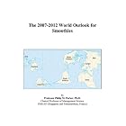 The 2007-2012 World Outlook for Smoothies by  Philip M. Parker