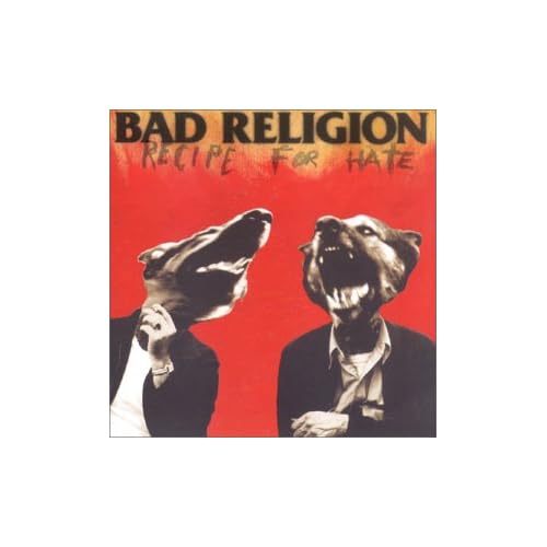 bad-religion - 1993 Recipe For Hate (punck)
