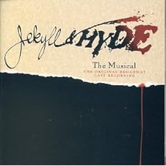 re: Jekyll and Hyde Cast Recording?