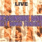 Live: Get Down Tonight by  K.C. & The Sunshine Band 