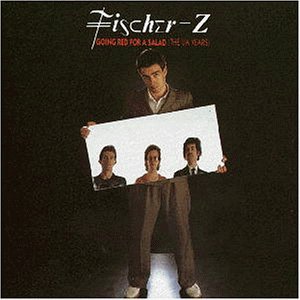 Fischer Z - THE BEST OF 1980-1990 VOL  12 DISC 2 - Zortam Music