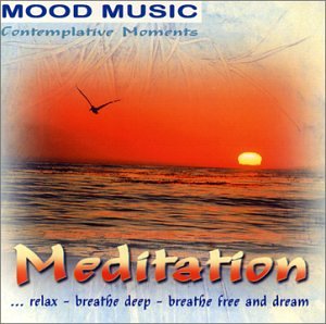 Mood Music-Contemplative Moments-Meditation