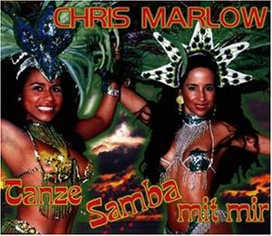 Chris Marlow - Tanze Samba mit Mir - Zortam Music