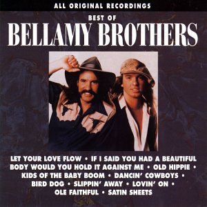 BELLAMY BROTHERS - Bellamy Brothers The Best Of - Zortam Music