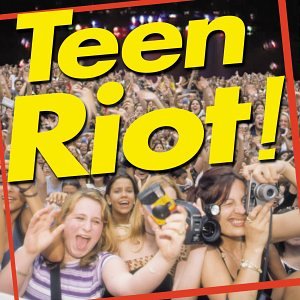 Teen Riot