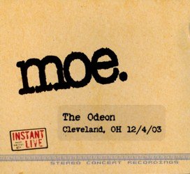 Instant Live: The Odeon - Cleveland, OH, 12/04/03