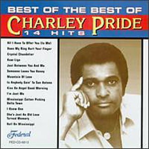 Charley Pride - Best of the Best of Charley Pride - Zortam Music