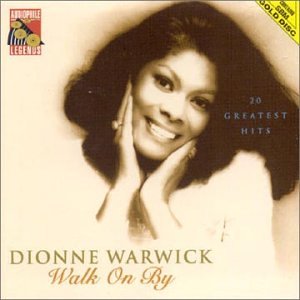 Dionne Warwick - Dionne Warwick - Walk on By: 20 Greatest Hits - Zortam Music