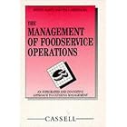 The Management of Food Service Operations by  Peter Jones