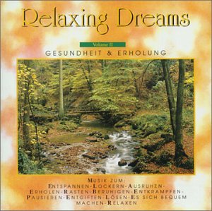 Relaxing Dreams, Vol. 2