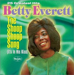 Betty Everett - The Shoop Shoop Song (It