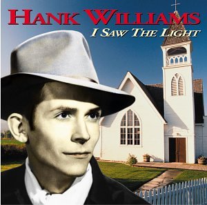 I Saw the Light by Hank Williams album cover
