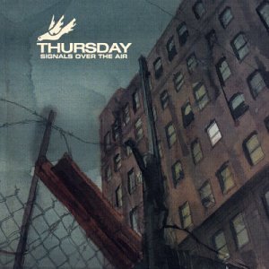 Thursday - Signals Over the Air - Zortam Music
