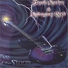 Eye of the Storm by  Mahogany Rush 