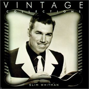 Slim Whitman - Vintage Collections Series - Zortam Music