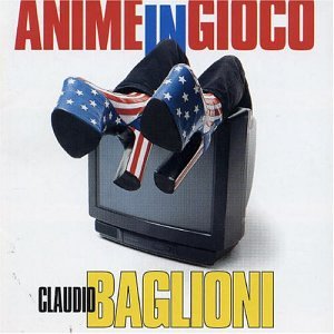 Claudio Baglioni - Anime in Gioco - Zortam Music