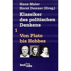 Klassiker des politischen Denkens: Klassiker des politischen Denkens 01. Von Plato bis Hobbes.: Bd I (Taschenbuch)