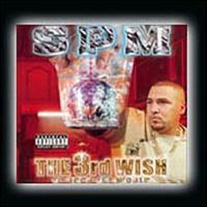 South Park Mexican - 3rd Wish to Rock the World - Zortam Music