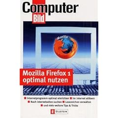 Mozilla Firefox 1 optimal nutzen (Broschiert)