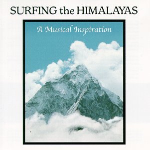 Surfing the Himalayas: A Musical Inspiration