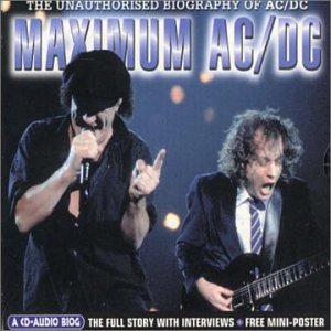 AC DC - Maximum Audio Biography: AC/DC - Zortam Music