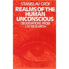 Realms of the Human Unconscious: Observations from LSD Research (Condor Books)
