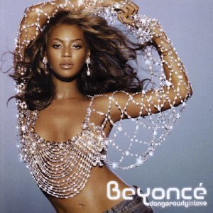 Beyoncé - Dangerously in Love +Bonus - Zortam Music