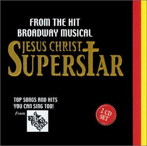 Jesus Christ Superstar - Jesus Christ Superstar - Karaoke - Zortam Music