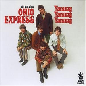 Ohio Express - The best of Ohio Express: Yummy Yummy Yummy - Zortam Music